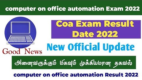 coa exam 2022 Computer on office automation exam result 2022 coa exam result 2022
