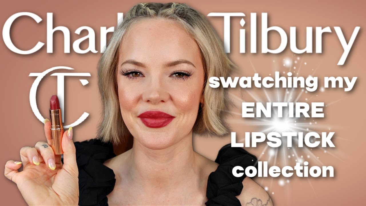 SWATCHING MY ENTIRE CHARLOTTE TILBURY LIPSTICK COLLECTION...ON MY LIPS!!! YouTube