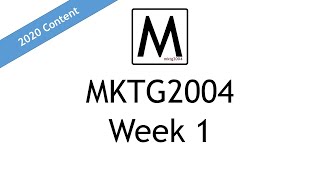 MKTG2004 Marketing Week01