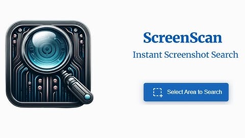 ScreenScan Chrome Extension: Revolutionize Your Search - Instant Image & Text Discovery!  Demo video