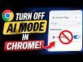 How To Turn OFF AI Mode In Google (Quick Guide) 2026