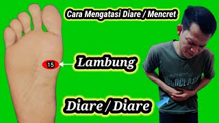 CARA PIJAT SAKIT PERUT MENCRET - PIJAT SAKIT PERUT MENCRET - CARA PIJAT PERUT DIARE - PIJAT DIARE