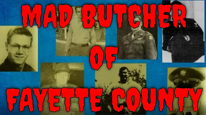 UNSOLVED: The Mad Butcher of Fayette County