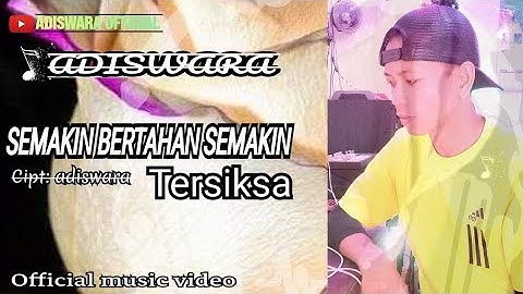 Adiswara | Semakin Bertahan Semakin Tersiksa | Pop Melayu Indonesia Malaysia Slowrock Terbaru 2023