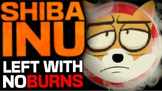 SHIBA INU COIN - LEFT WITH NO BURNS AND STOLEN MONEY Shibarium