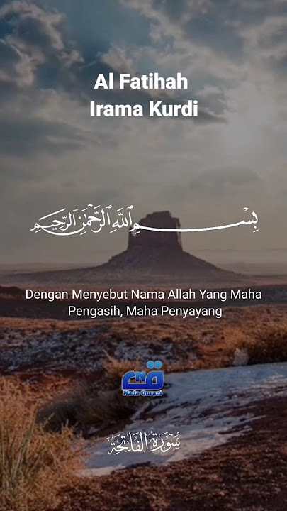 Al Fatihah Irama Kurdi #iramaquran #merdu #murottal #alfatihah #alfatihahmerdu