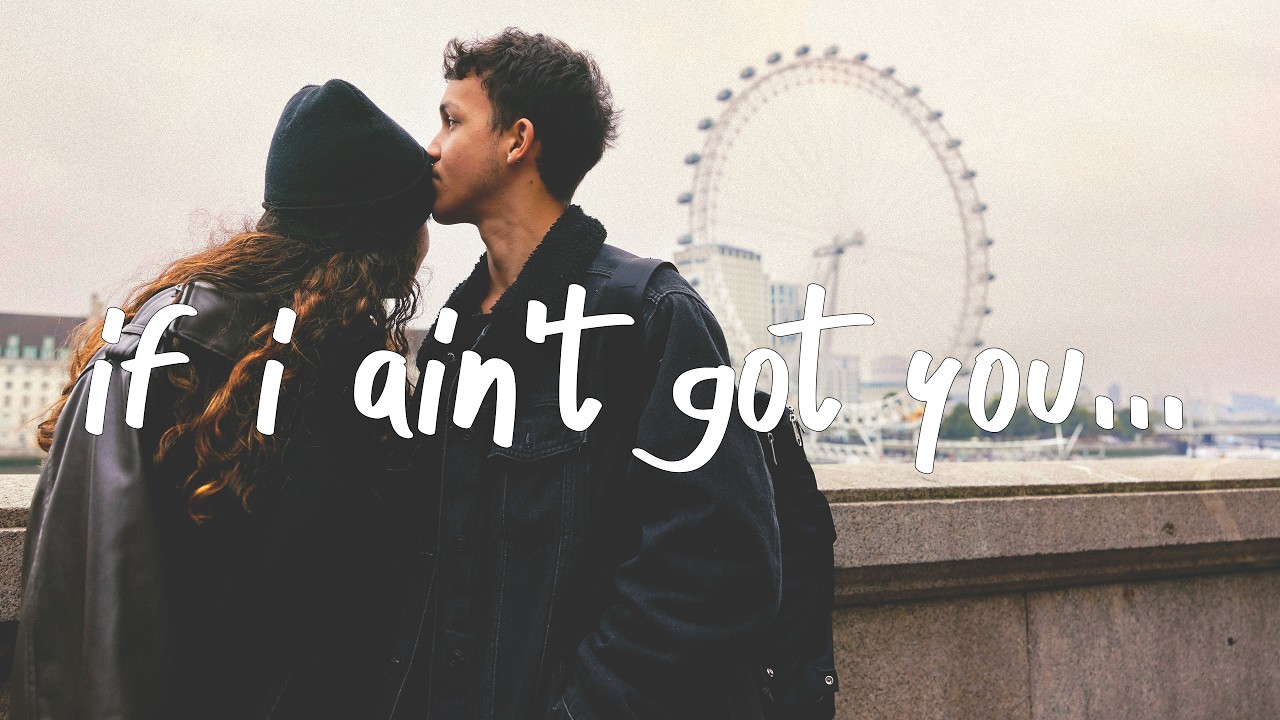 置物 If I Ain't Got You 置物 If I Ain't Got You Alicia Keys - If I Ain't Got You (Lyrics) -