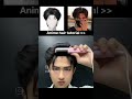 Anime Hair Tutorials...💀🗿.... Get #umax app for your face filter rating.. #hair #haircare #male