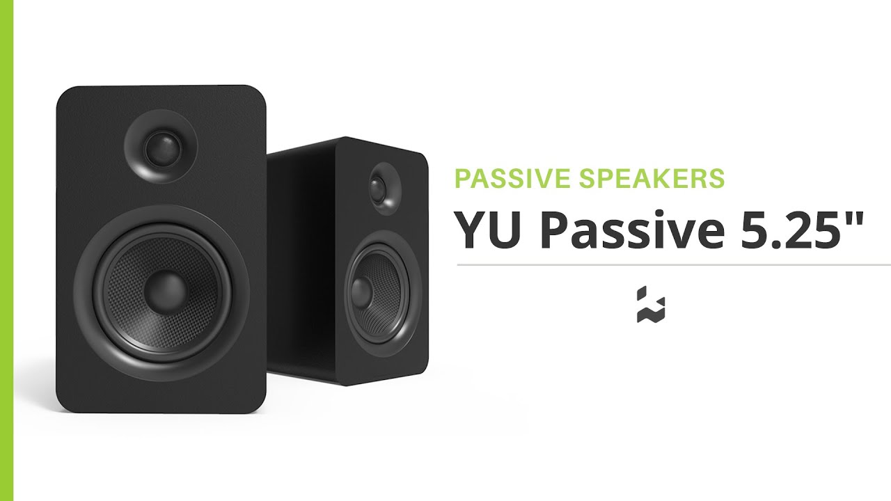 BEST Passive Speakers to Buy in 2022 Kanto YU Passive 5.25" YouTube
