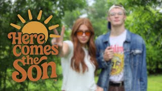 Here Comes The Son - Week 6