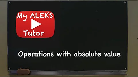 Operations with Absolute Values