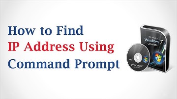 How to Find IP Address Using Command Prompt