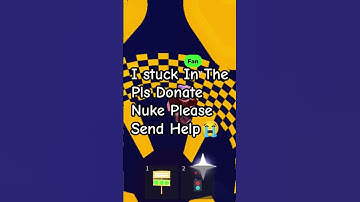 Send Help! #Roblox #Pls Donate #Stuck #Nuke