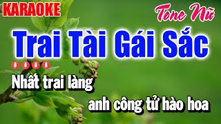 Karaoke Trai Tài Gái Sắc Tone Nữ ( Beat Phối Mới ) Organ Thanh Duy