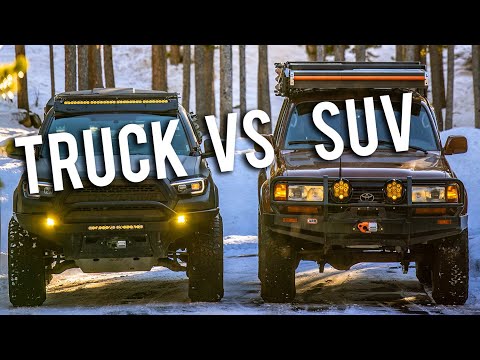 Truck Vs SUV For Overlanding - Which Is Better?