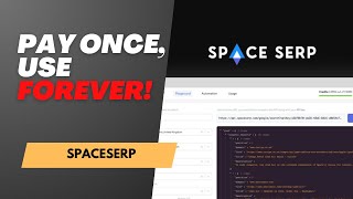 🚀 SpaceSerp Review: Real-Time SERP API with Lifetime Access!