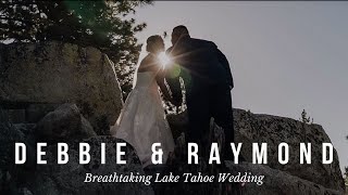 Breathtaking Lake Tahoe Wedding // Debbie & Raymond Breathtaking Lake Tahoe Wedding // Debbie & Raymond