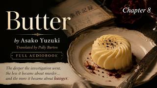 Details Butter | Chapter 8 | Full audiobook Guide