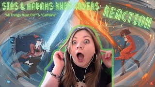 RWBY Extra Content: Sirs & Madams Entertainment Covers (All Things Must Die and Caffeine)!!!