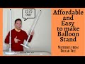 Easy to make and Affordable Balloon Stand (DIY Balloon Stand)