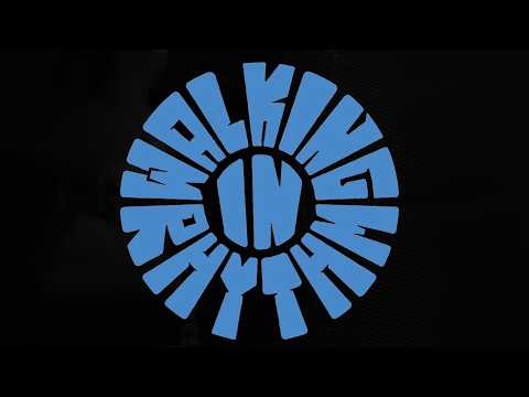Walking in Rhythm vol.2 | Video-recap