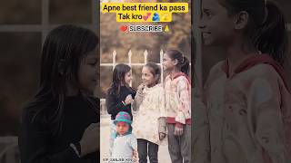#bestfriend #love 💞🫂! Apne best friend ka pass Tak kro 🫀❤️🩹!#viral #trending #tiktok #shorts