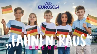 'FAHNEN RAUS' Offizielles Musicvideo EURO 2024  Video
