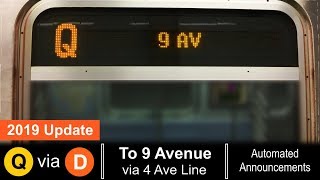 ᴴᴰ R160 Q Train via D line To 9 Avenue Announcements - (2019 M14 Select Bus Service Update)