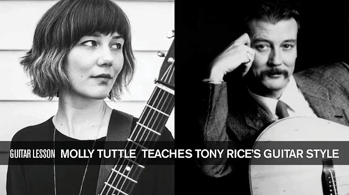Molly Tuttle Teaches Tony Rices Distinctive Bluegr...