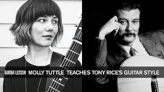 Molly Tuttle Teaches Tony Rice‘s Distinctive Bluegrass Guitar Style chords