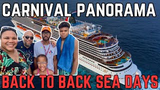 Carnival Panorama 2024- Back to Back SEA DAYS! What is a SEA DAY like on Carnival?