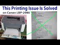 Canon lbp2900 printer bad printing issue is solved  one side black printing on canon printer fixed