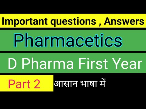 Important questions pharmaceutics d pharma first year part 2 - YouTube