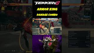 Ultimate Armor King combo Guide - Tekken 8  #Armorking #Combo #Tekken8 #shorts #tekken #yt #tekken7