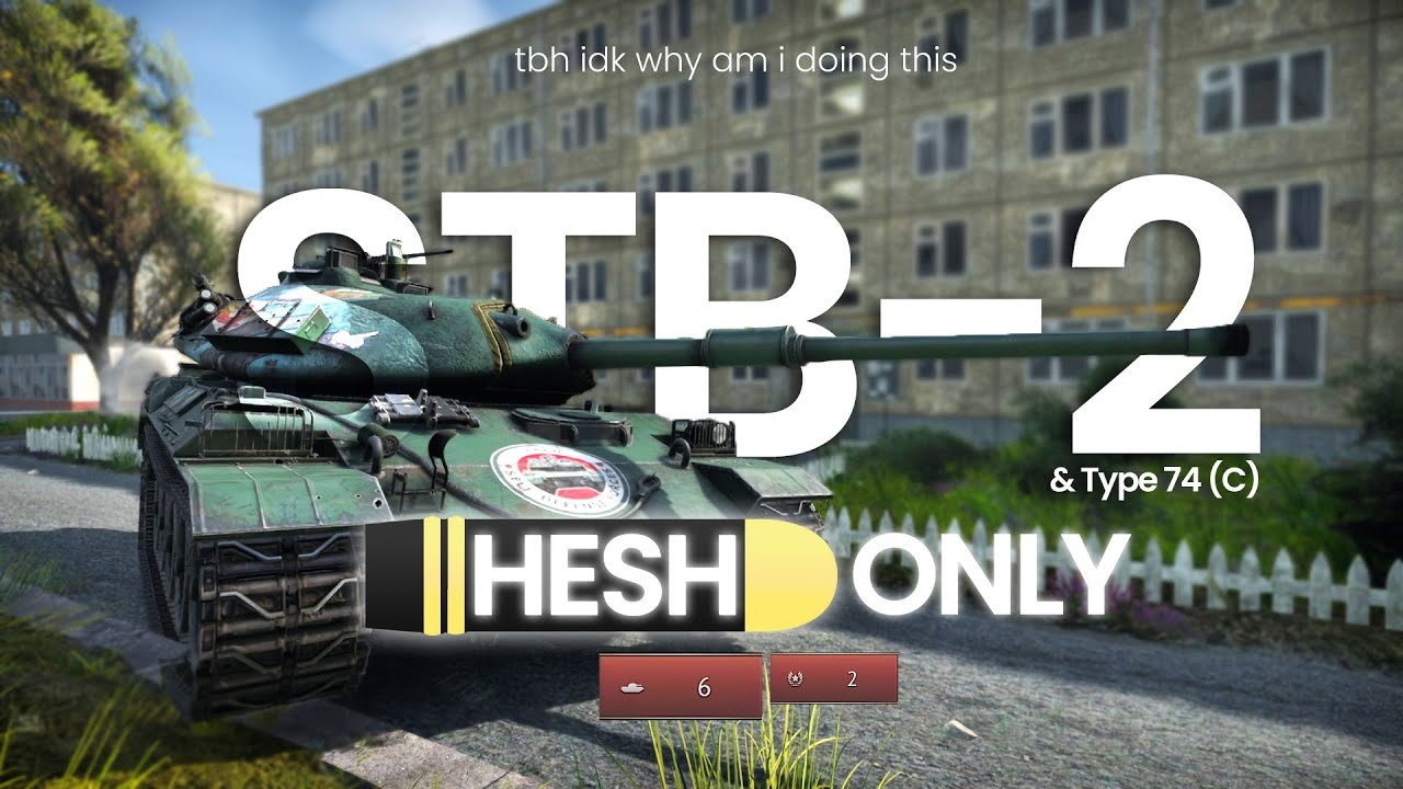 Japanese STB-2 but HESH ONLY ft. Type 74 (C)【War Thunder】 [#20] - YouTube