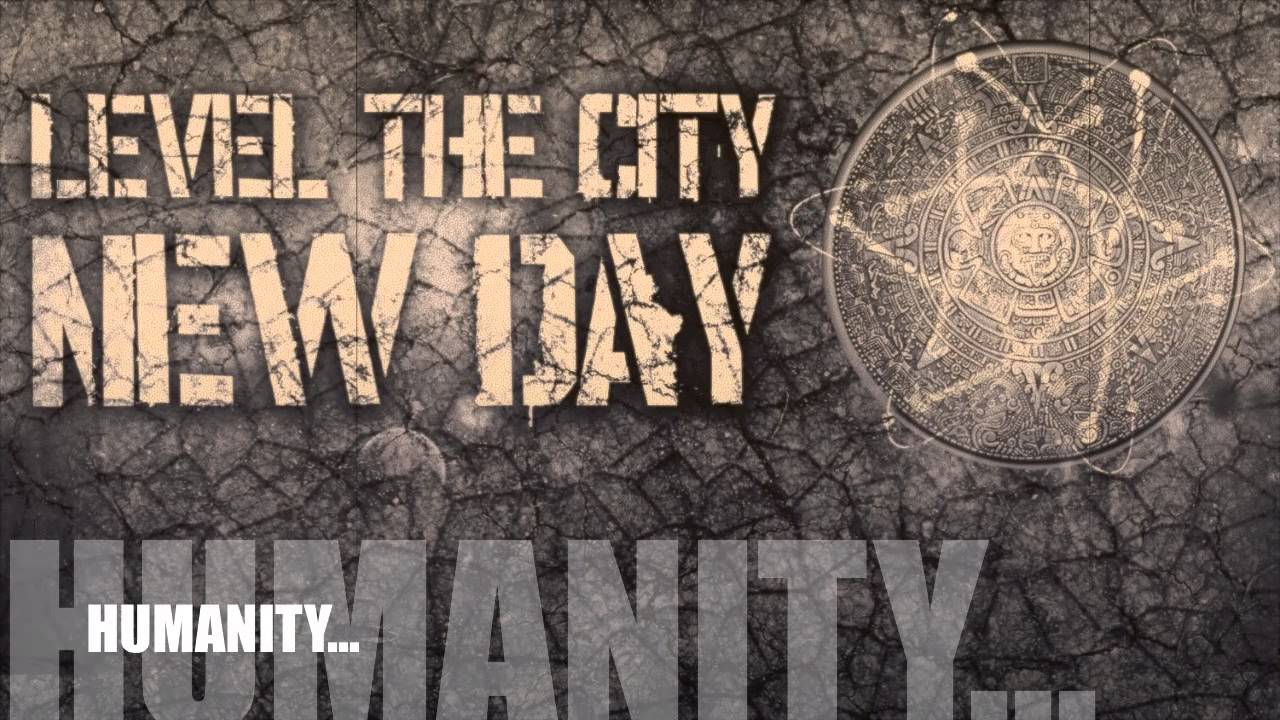 Level The City - New Day (Lyric Video)