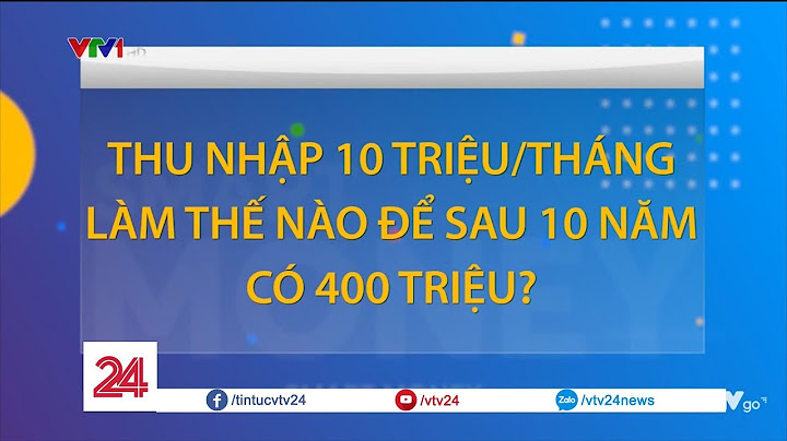 Có 10 triệu nên gửi ngân hàng nào năm 2024