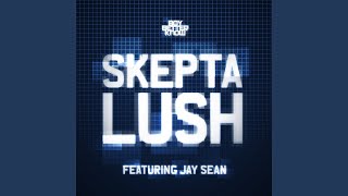 Смотреть клип Lush (Fuzzy Logik Remix)