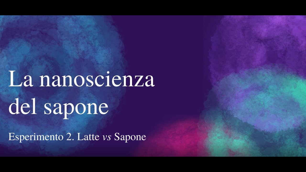 Introduzione alla scienza del sapone. Secondo esperimento didattico: latte  versus sapone.
