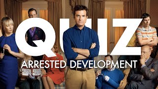 Arrested Development Trivia Quiz: How well do you really know the Bluth family?