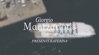 Giorgio Mantzariotis Luxury Boat Shipyards - Corporate Trailer By Picme.gr