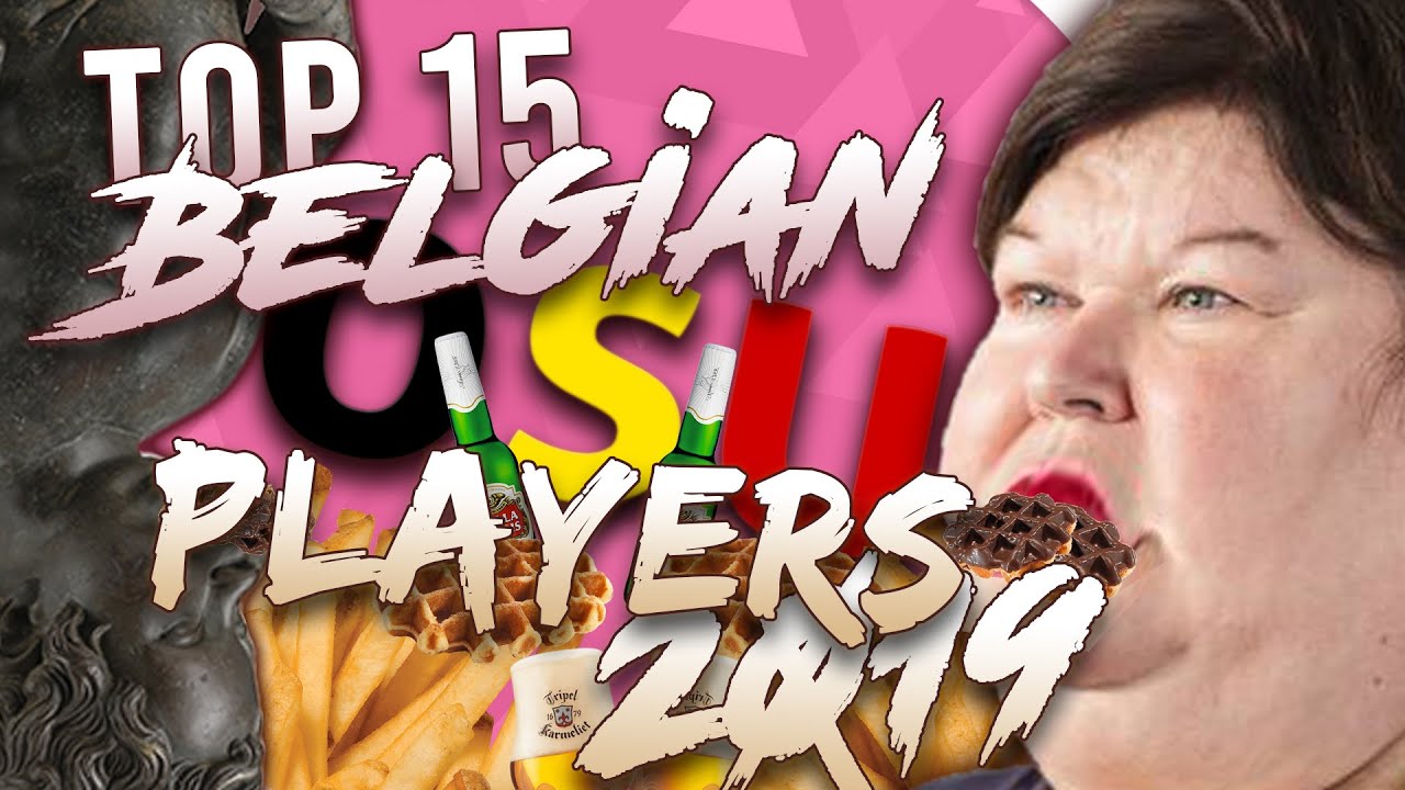 Top 15 Belgian osu! Players of 2019