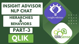 Conversational Analytics - Part -3 Insight Advisor NLP Chat & Business Logic in #qliksense #chatbot