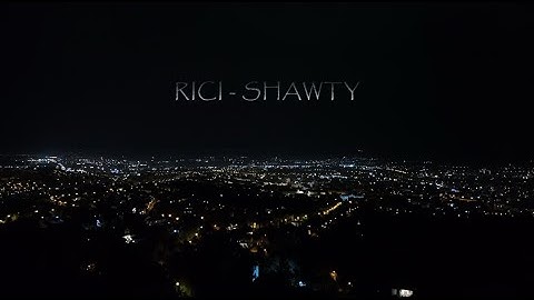 RICI - Shawty (Official music video)