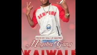 Mogoba Gang ' Kewale ' prod by Kali Le maître (2019)