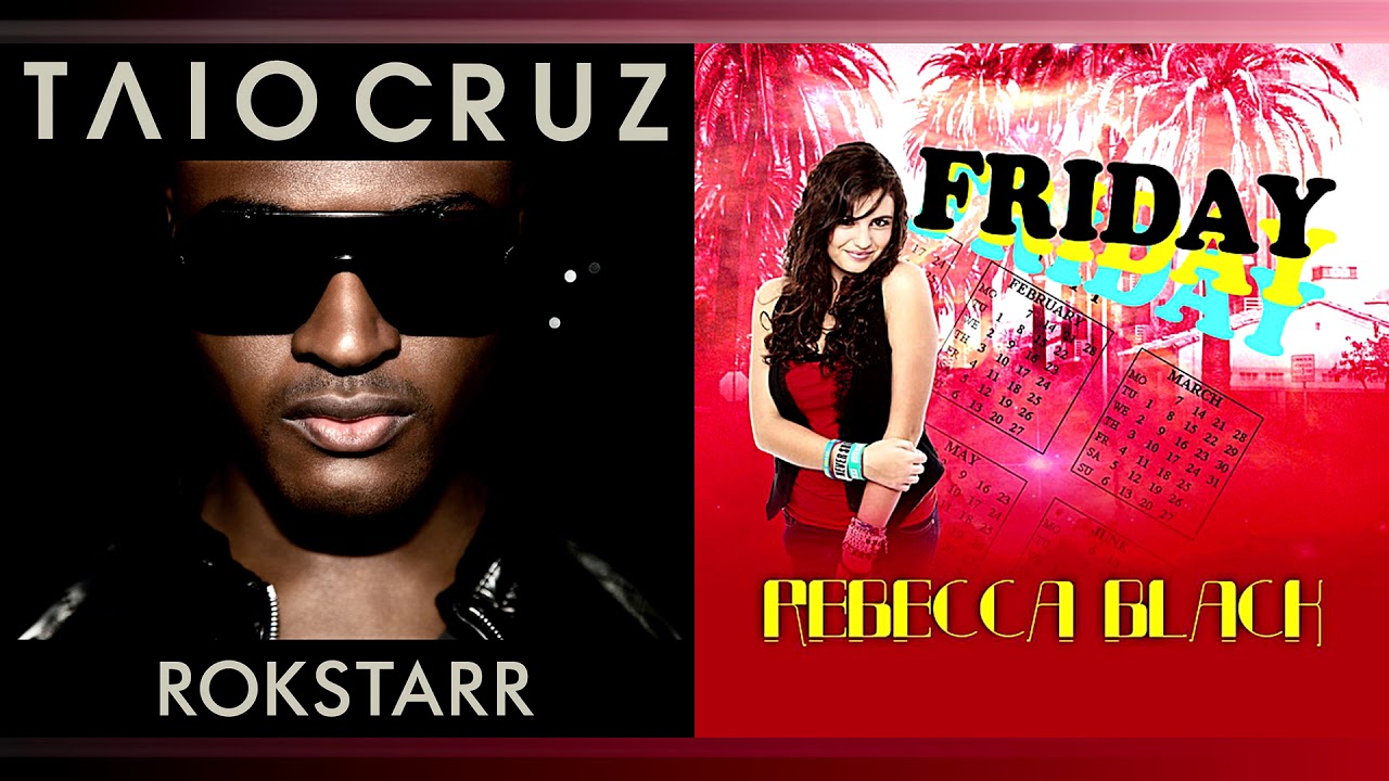 Taio Cruz + Rebecca Black - Higher/Friday (Mashup)