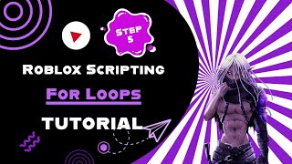 Roblox For Loops Scripting Basics