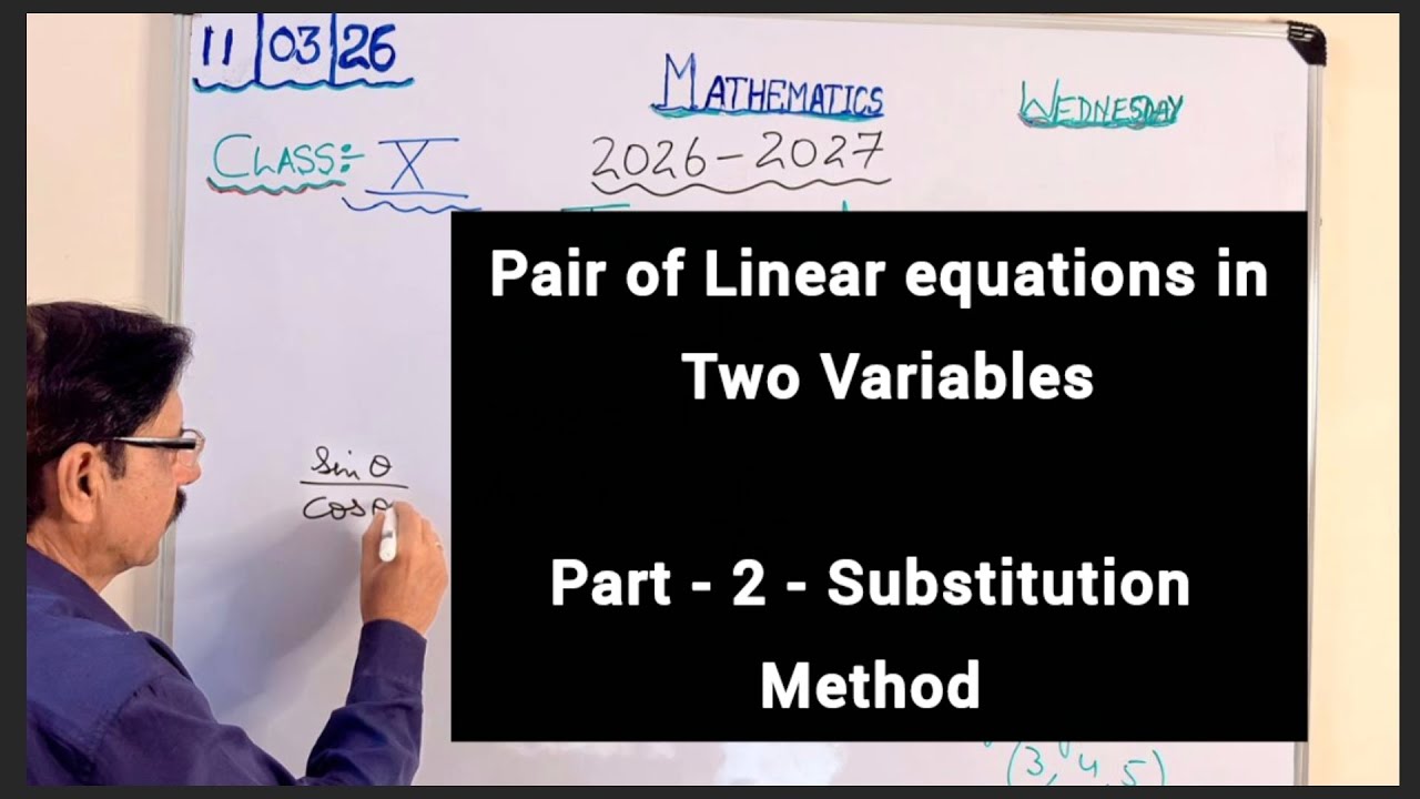 Pair Of Linear Equations in Two Variables - Part - 2 - Substitution ...