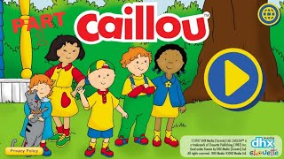 A Day with Caillou Part 1 | Fun Educational Game for Kids | Learning with Caillou! screenshot 4