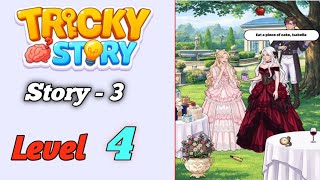 Tricky Story story 3 Level 4 Solution walkthrough update 